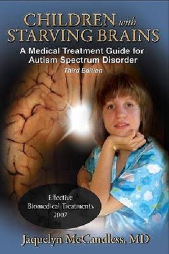 Children with Starving Brains Medical Treatment Guide Autism Spectrum Disorder